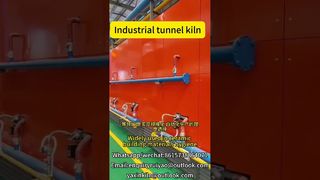 Lò nung tuynel nhiệt độ cao #kilnmanufacturer #tunnelkiln #brickfactory#madeinchina #kilnfired